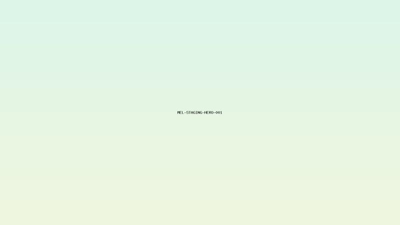 MEL-STAGING-HERO-001