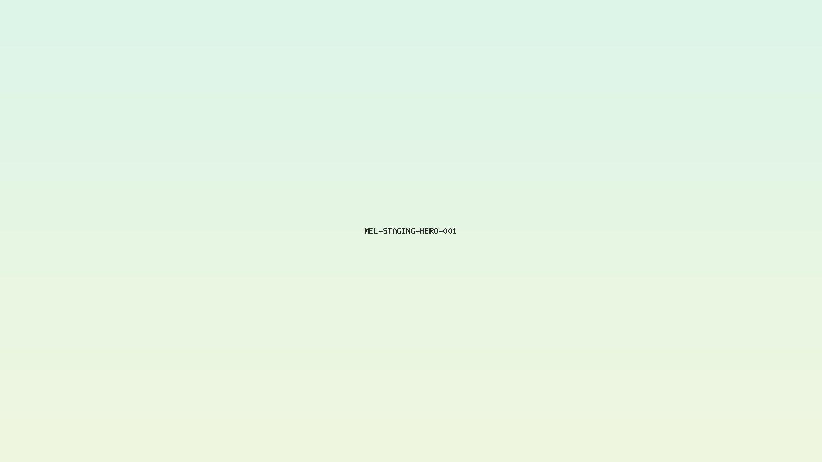 MEL-STAGING-HERO-001